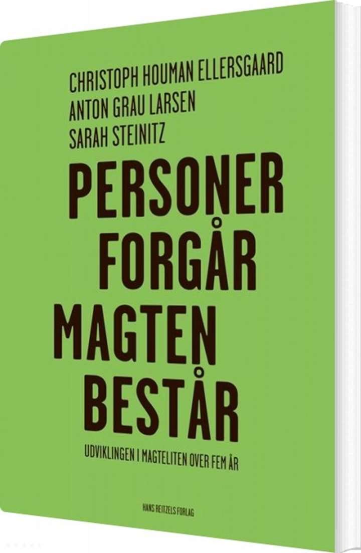 Magteliten. Personer forgår, magten består